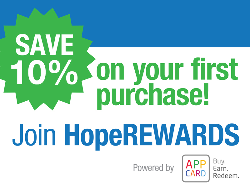 Save 20% on your first purchase with HopeREWARDS