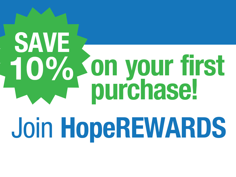 Save 20% on your first purchase with HopeREWARDS